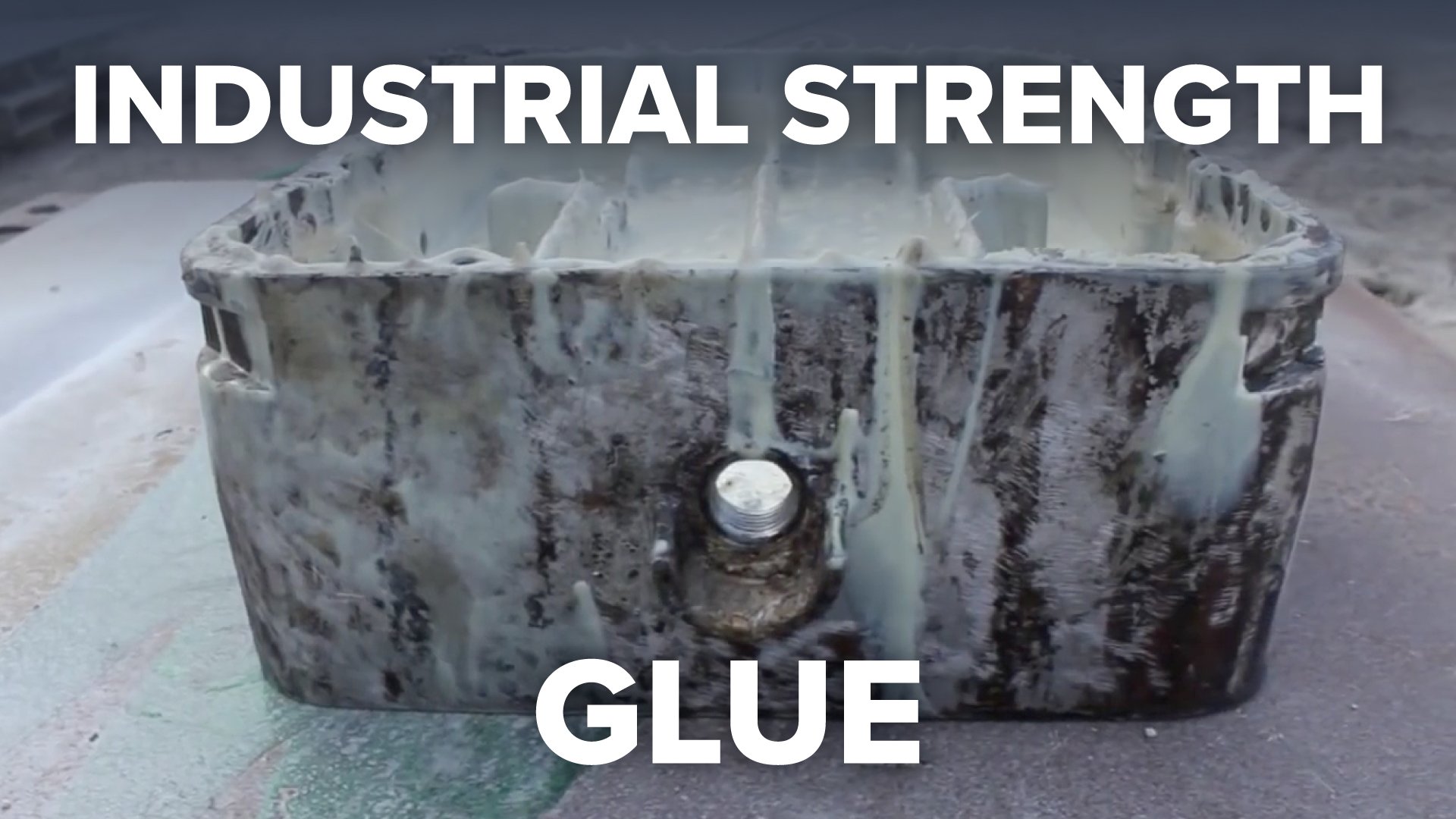 Industrial Strength Glue